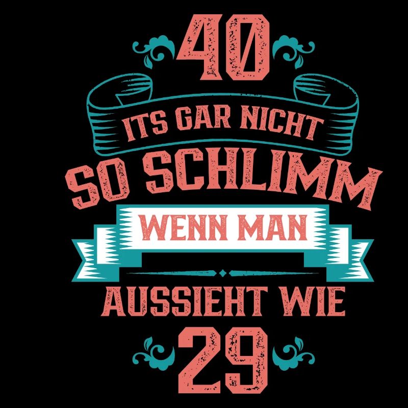 40 ist nicht so schlimm, wenn man aussieht wie 29
