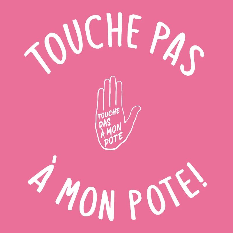 Touche pas à mon pote
