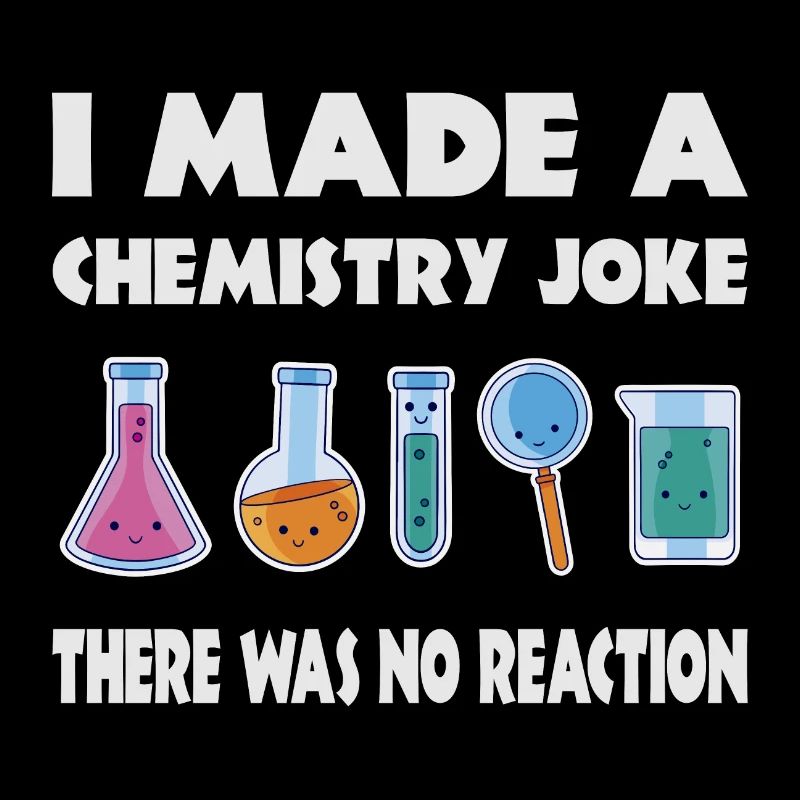 Blague de chimie, il n’y a pas eu de réaction