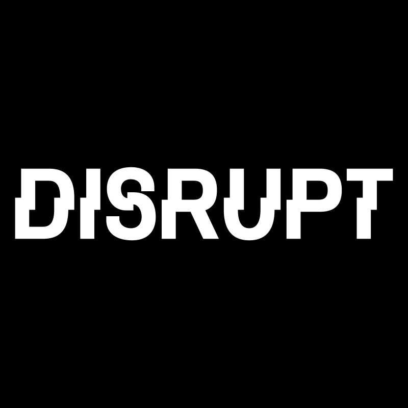 DISRUPT