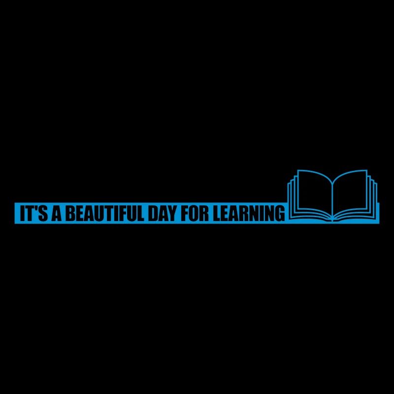 beautiful day for learning