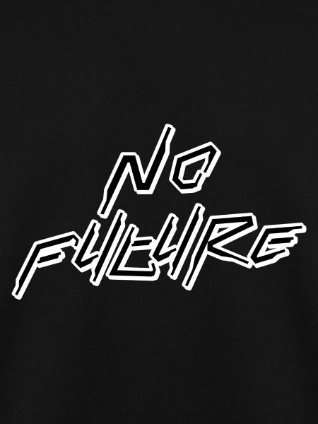 No Future