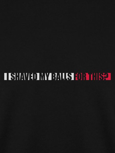 I shaved my balls