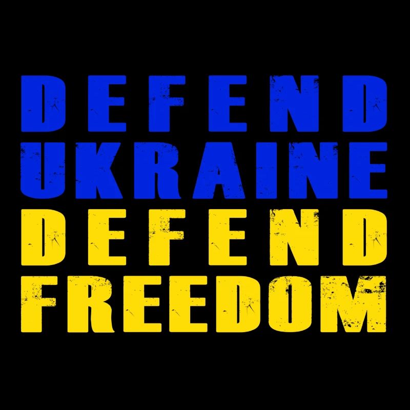 Defend Ukraine - Defend Freedom