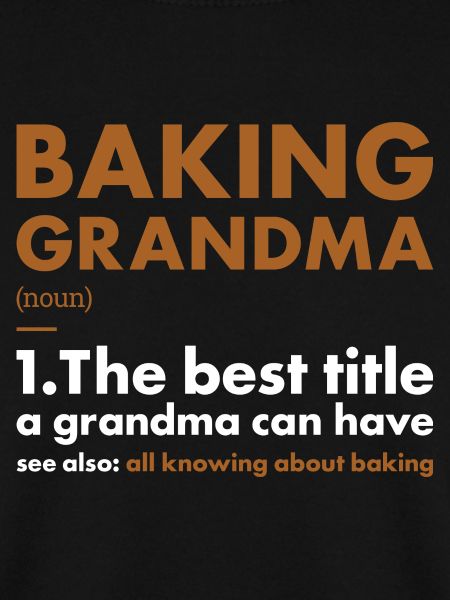 Baker Grandma Definition Baking