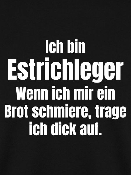 Estrichleger trägt dick auf
