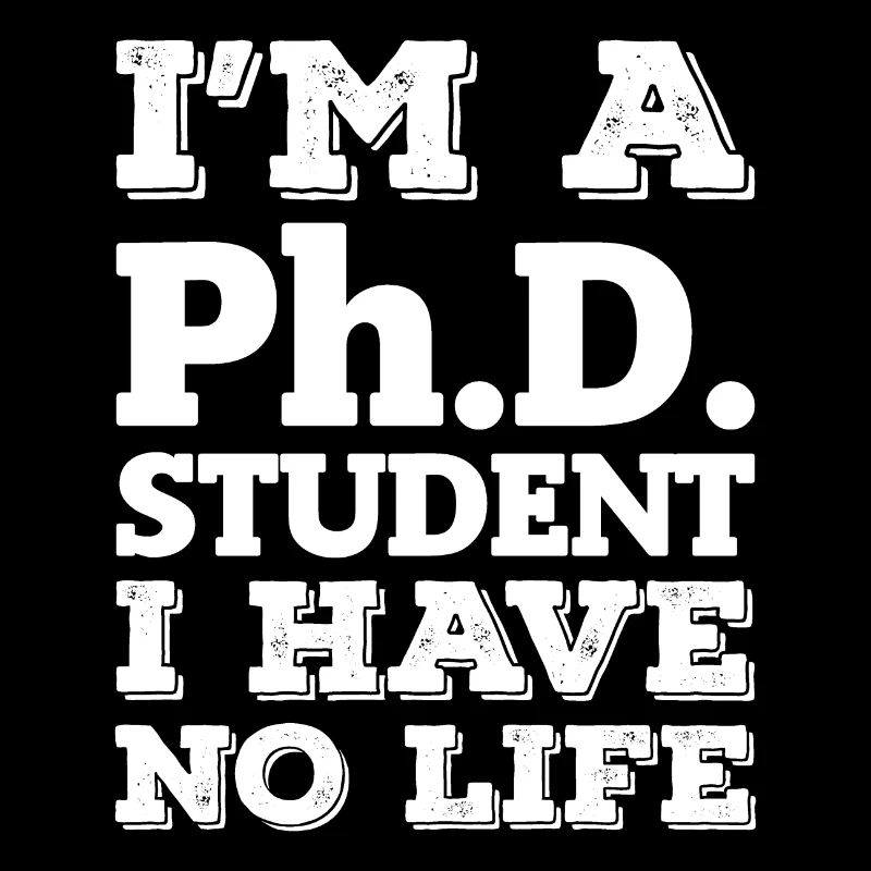 I`m a Phd Student i have no live Abschluss