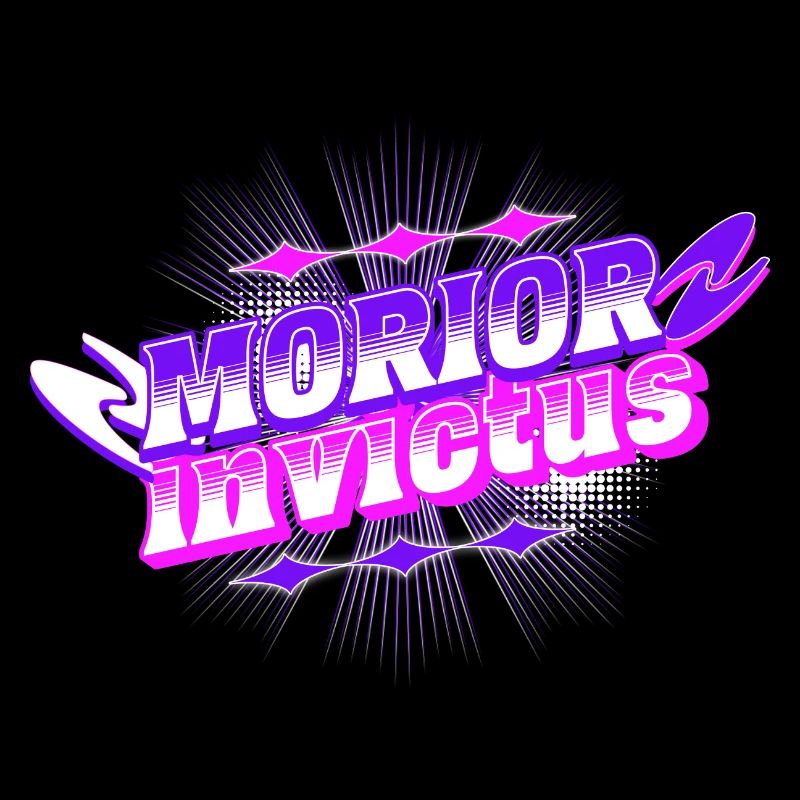 Morior Invictus