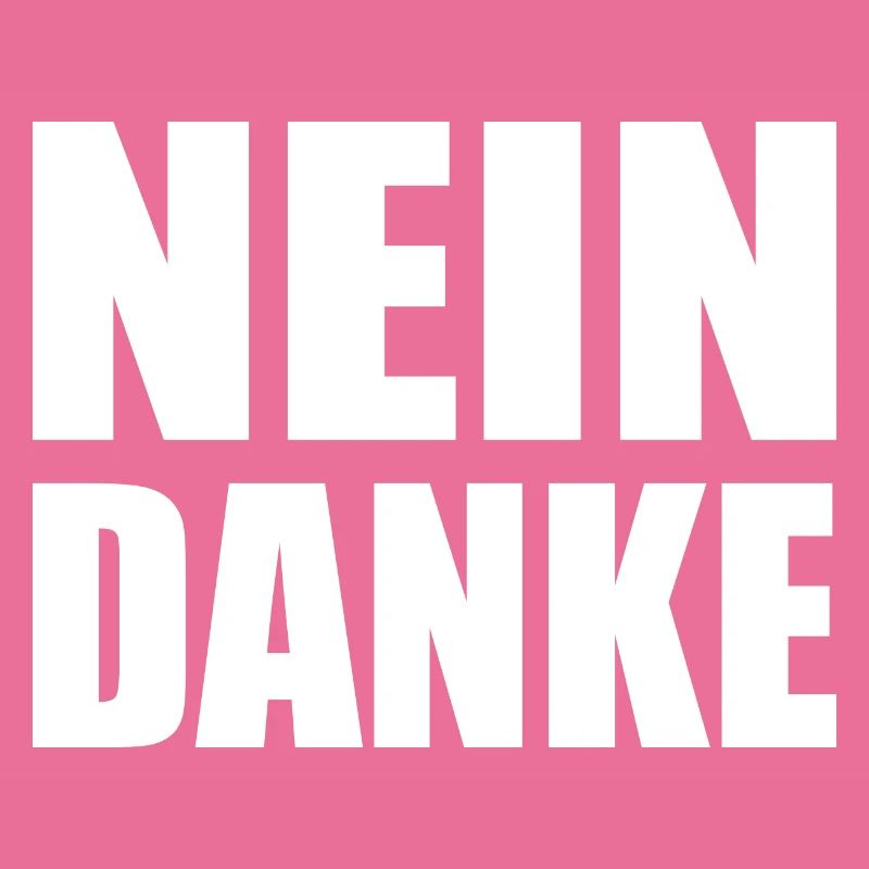 Nein danke