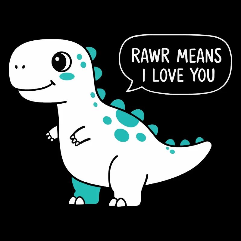 Rawr bedeutet, dass ich dich liebe