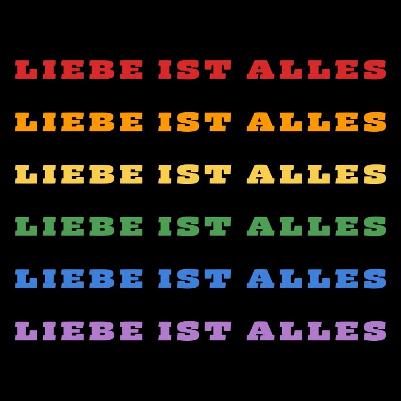 Liebe ist Alles