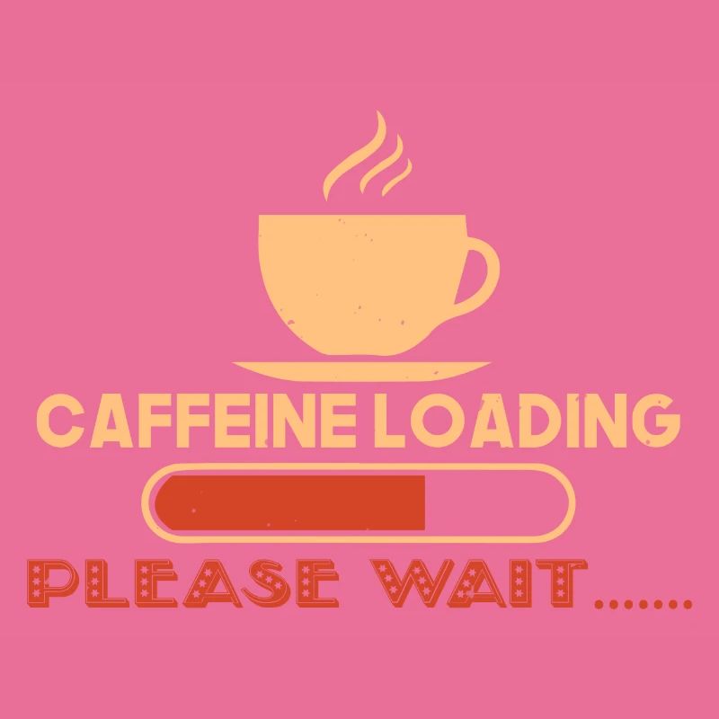 CAFFEINE LOADING PLEASE WAIT
