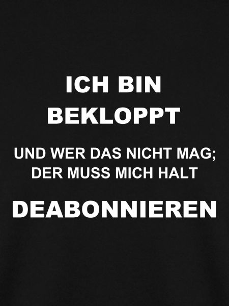 Ich bin bekloppt