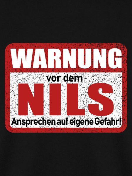 Nils Name Lustiges Warnschild