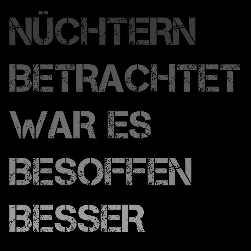 NÜCHTERN BETRACHTET