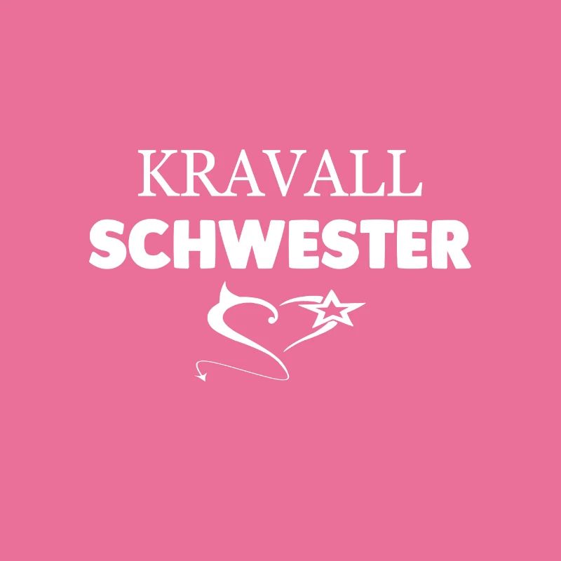 Kravall Schwester.