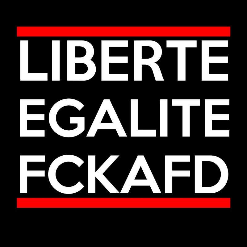 Liberte Egalite FCKAFD #NoAFD