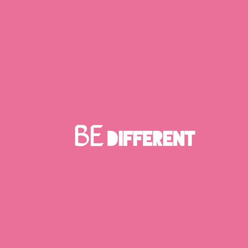 Be different