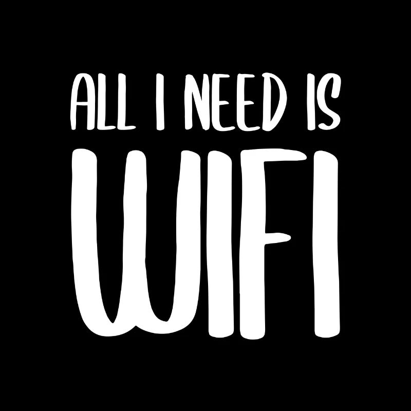 All i need is WIFI