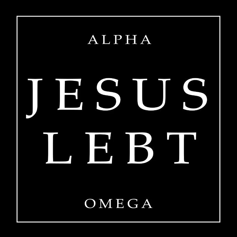 Jesus lebt / alpha omega