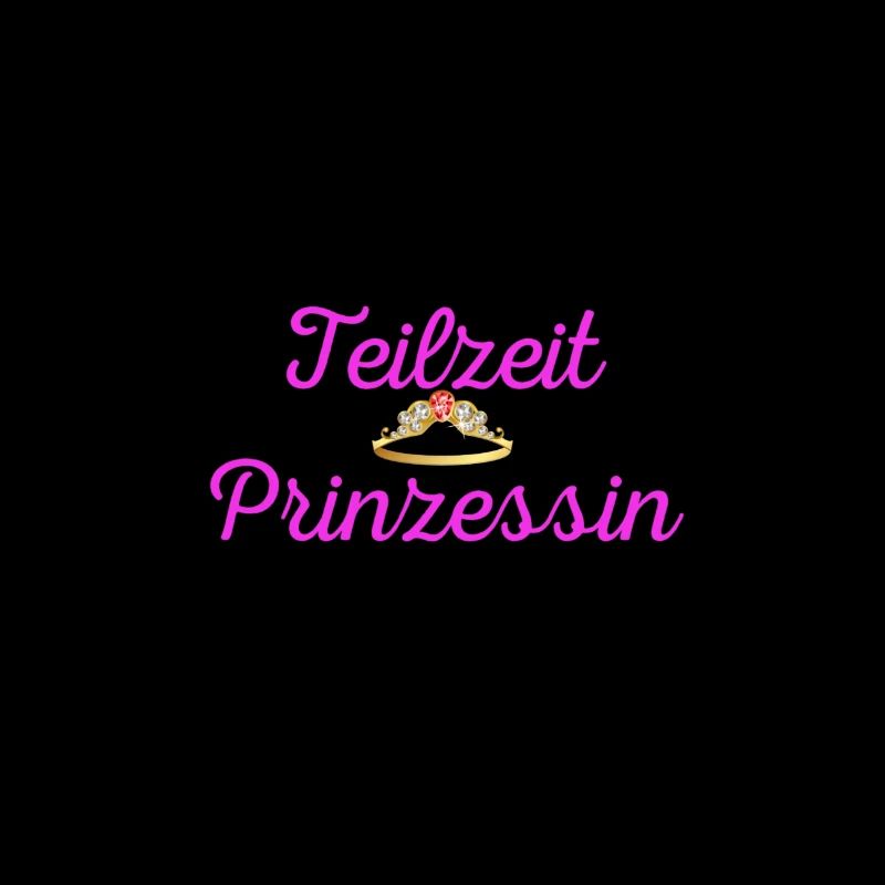 Teilzeit Prinzessin