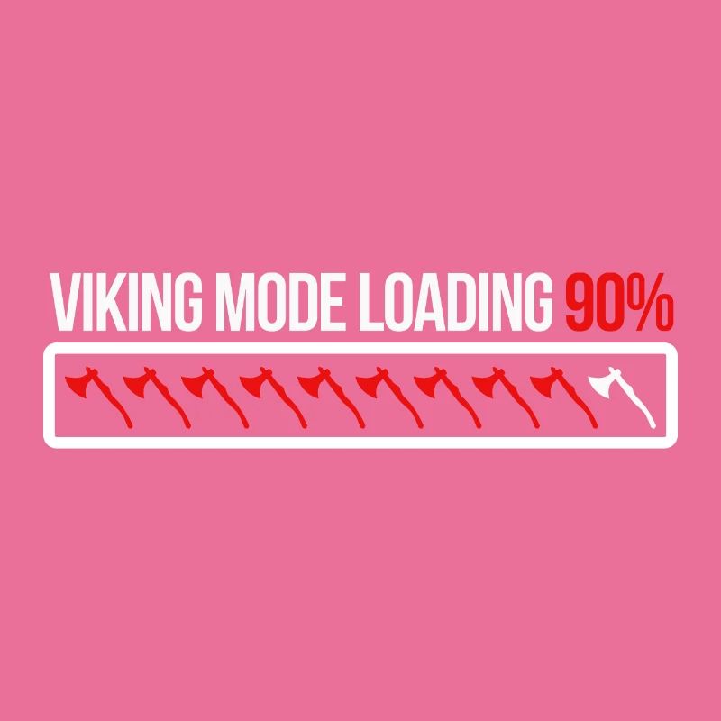 Viking Mode Loading 90% Axt Geschenkidee