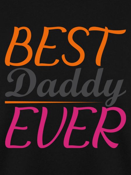 Best Daddy Ever