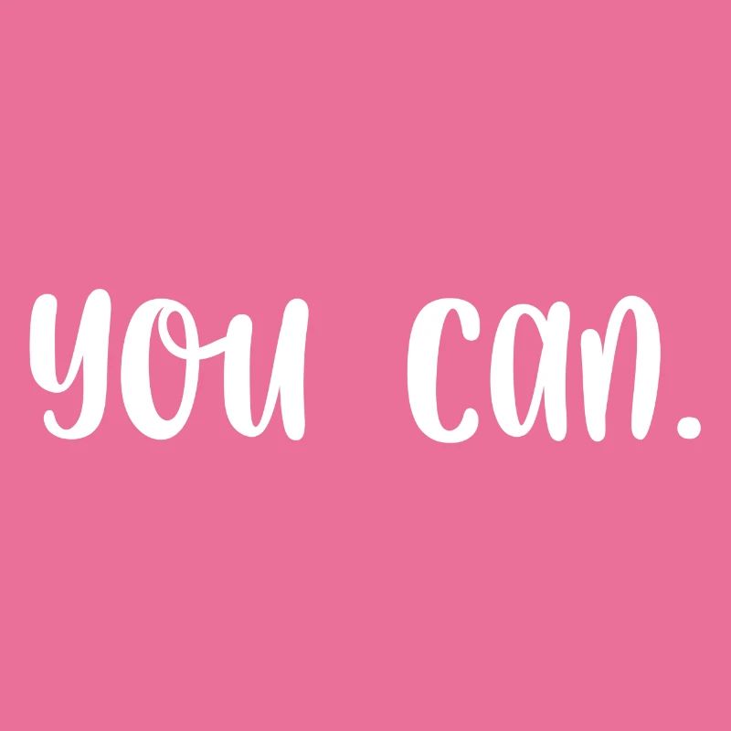You can