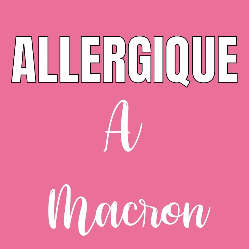 Allergique à Macron