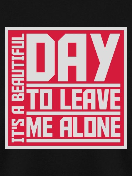 leave me alone day