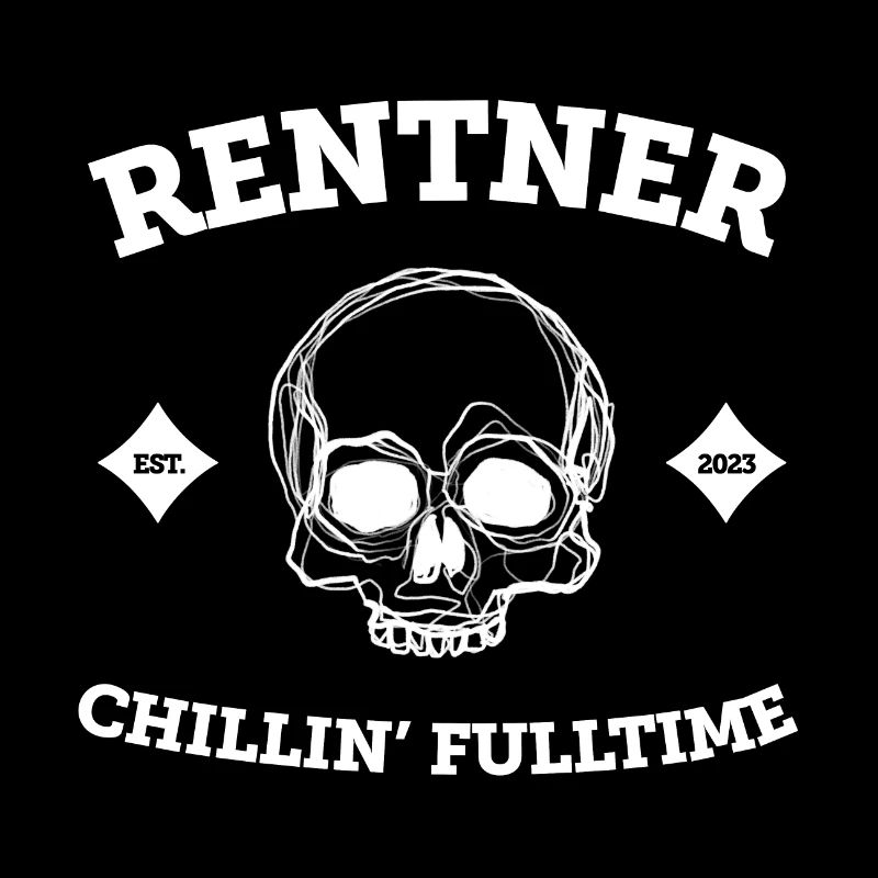 Rentner - Chillin’ FullTime (white) Since 2023