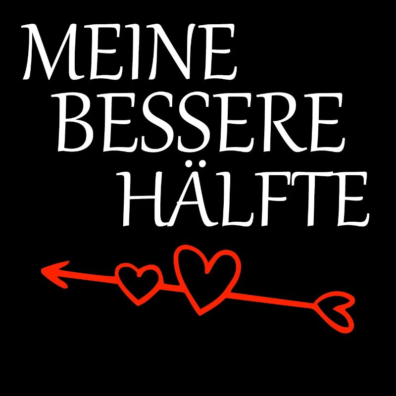 Partnershirt meine bessere Hälfte