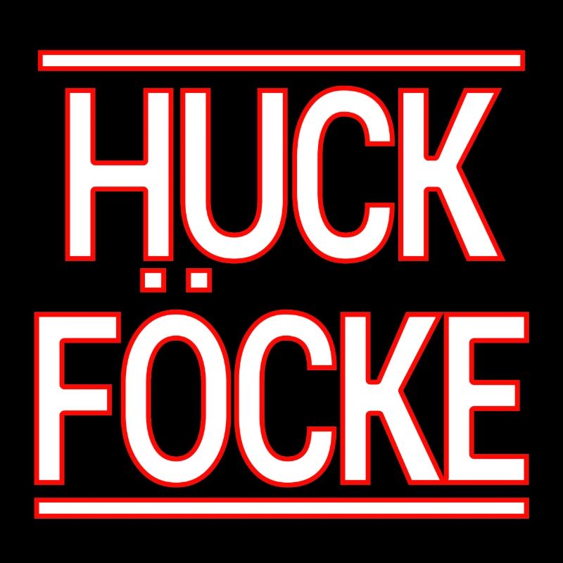 HUCK FÖCKE