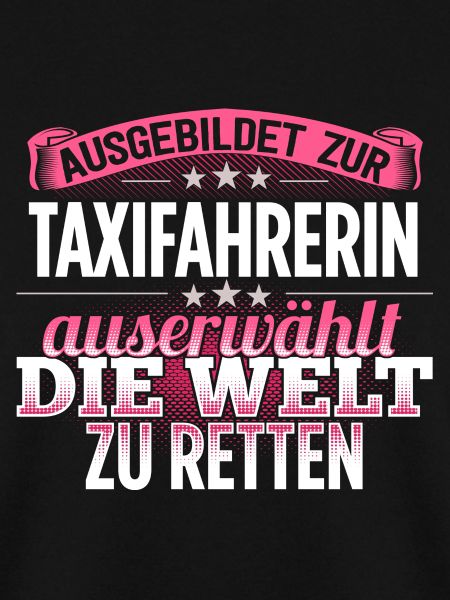 TAXIFAHRERIN - Die Auserwählte