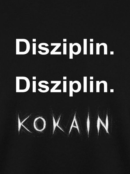 Disziplin Disziplin Kokain