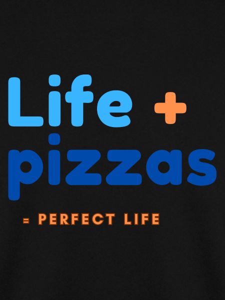 Leben + Pizza = perfektes Leben