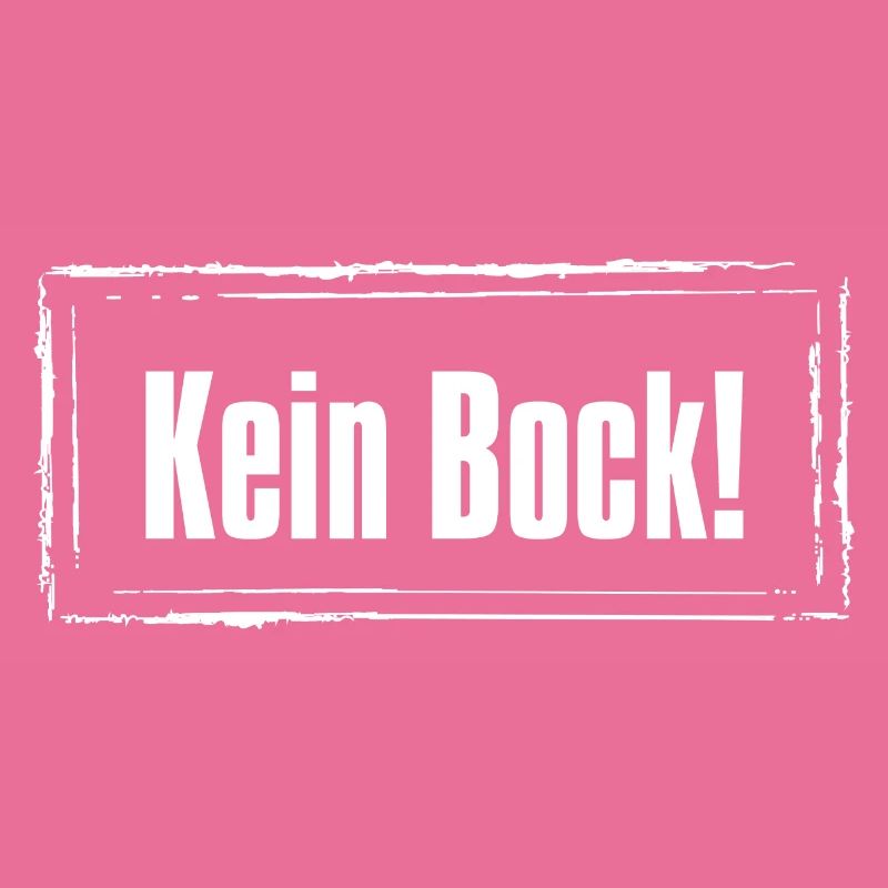Kein Bock