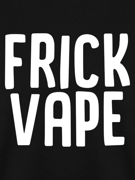 Frick Vape