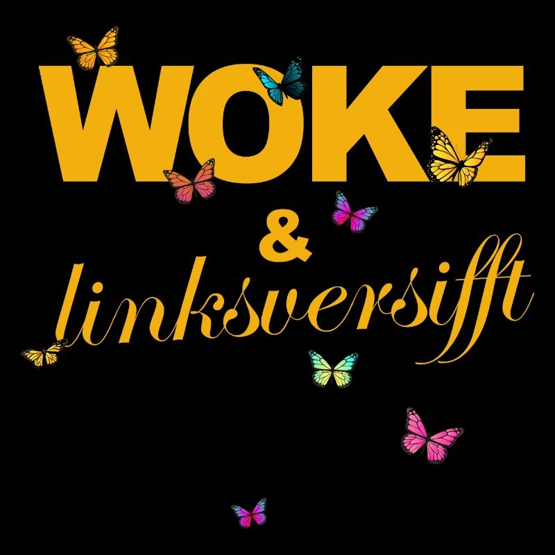 Selbstironie: WOKE & linksversifft