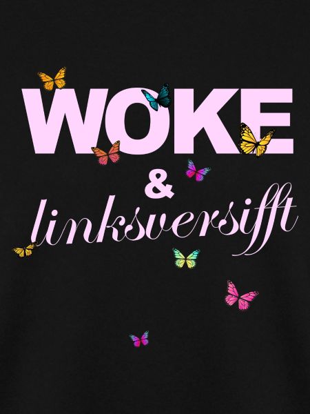 Selbstironie: WOKE & linksversifft