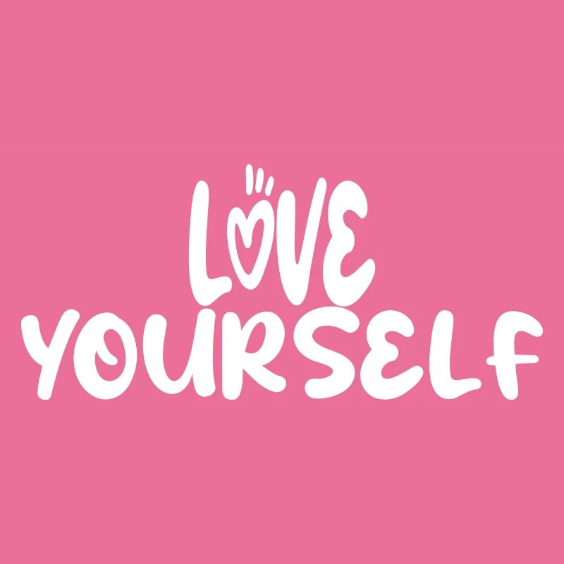 Love Yourself