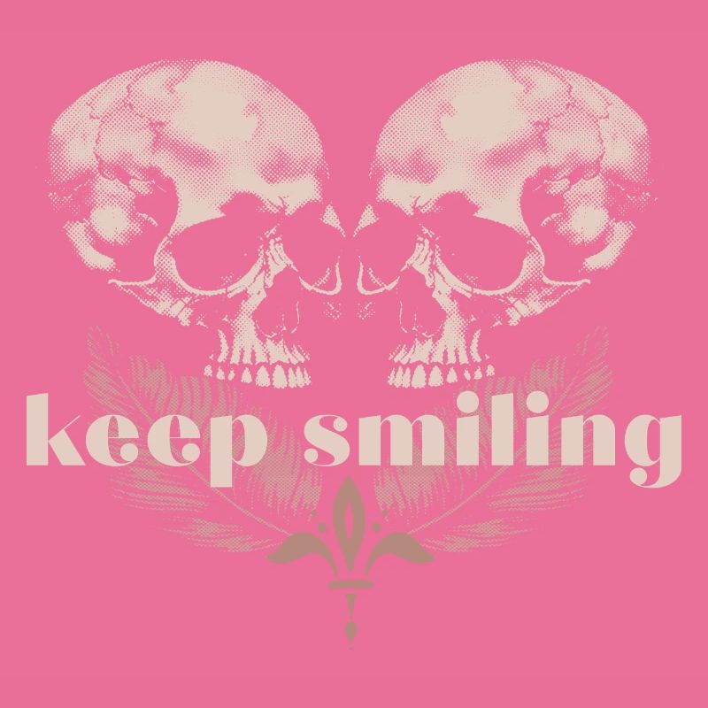 keep smiling