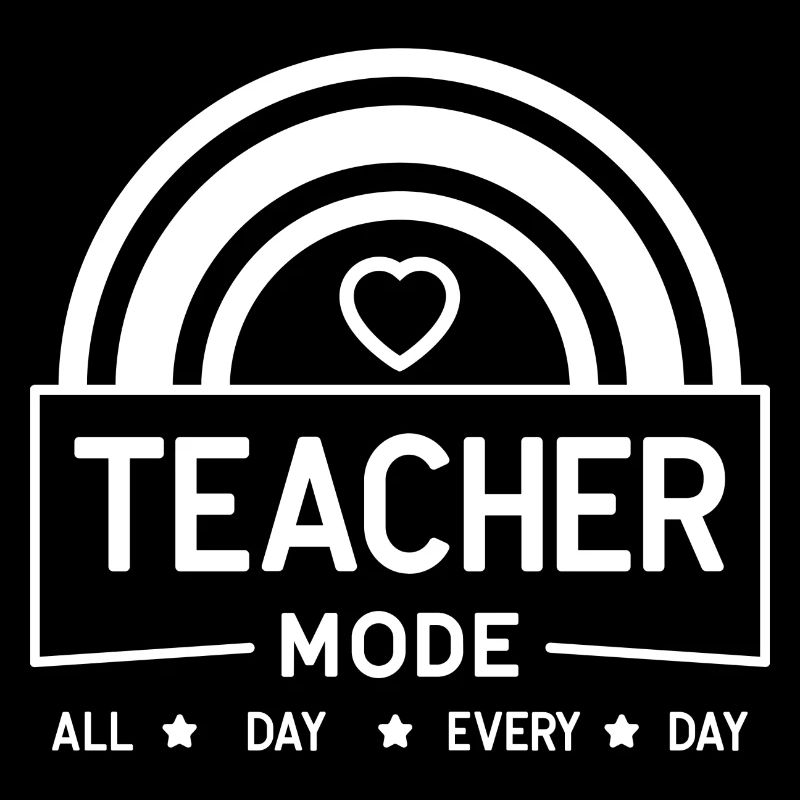 Teacher Mode - Lustiges Lehrer Design
