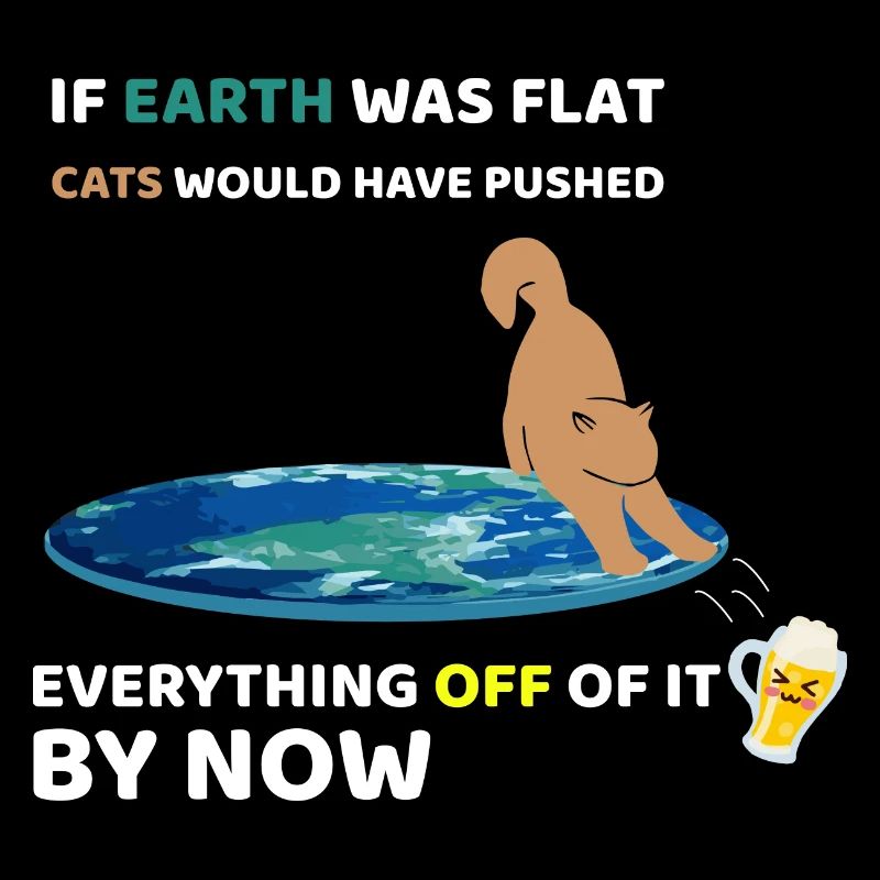 If the Earth was flat