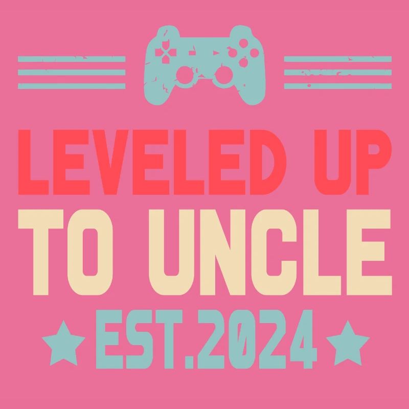 leveled up to uncle Est 2024 First Time Uncle