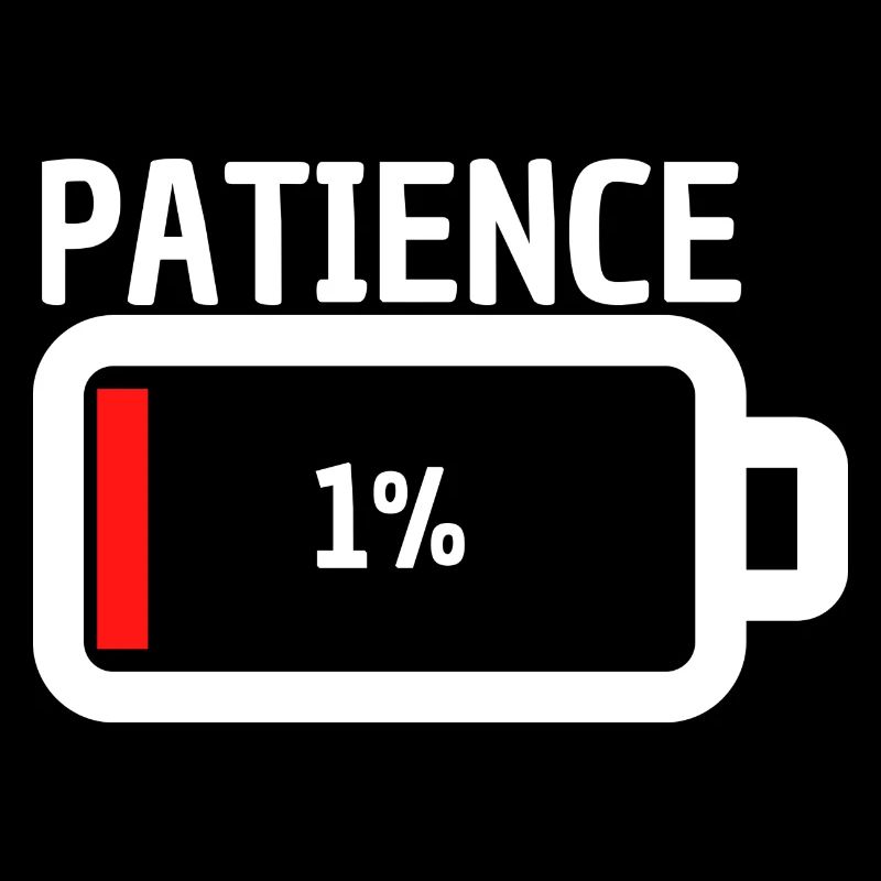 No Patience