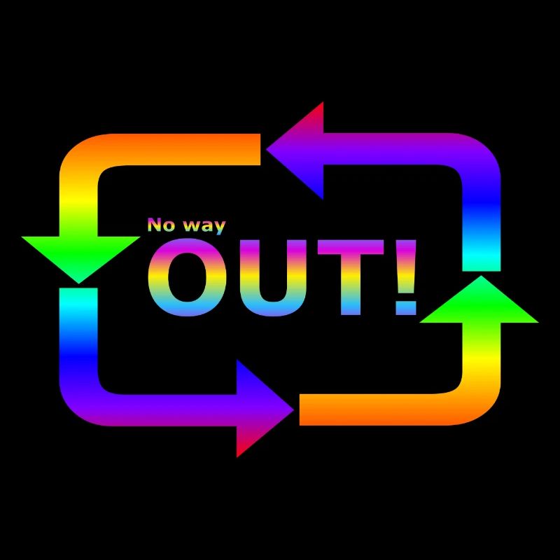 No way out