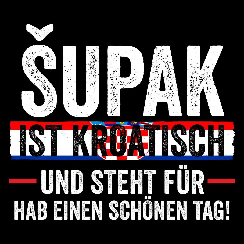 Kroate Kroatisch Kroatien