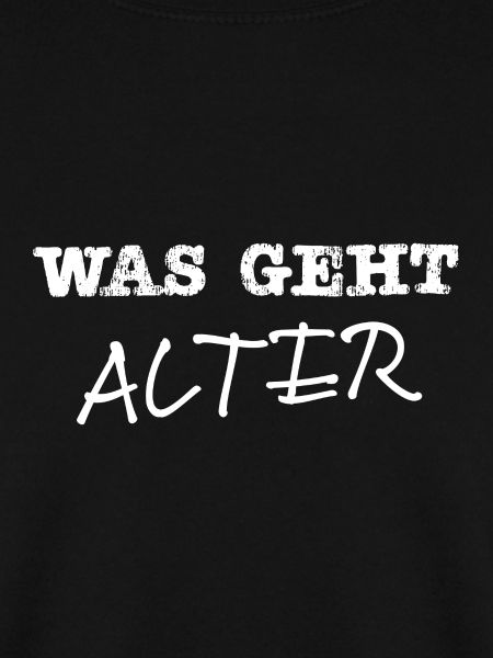 Was geht Alter weiss
