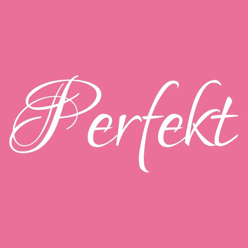 perfekt